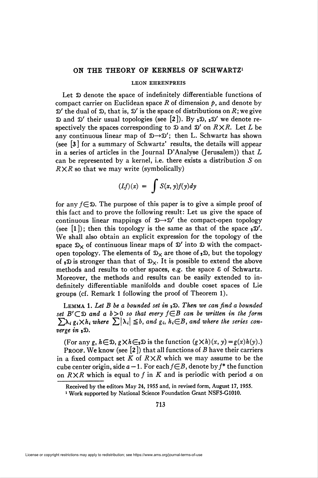 ON the THEORY of KERNELS of SCHWARTZ1 (Lf)(X) = J S(X,Y)