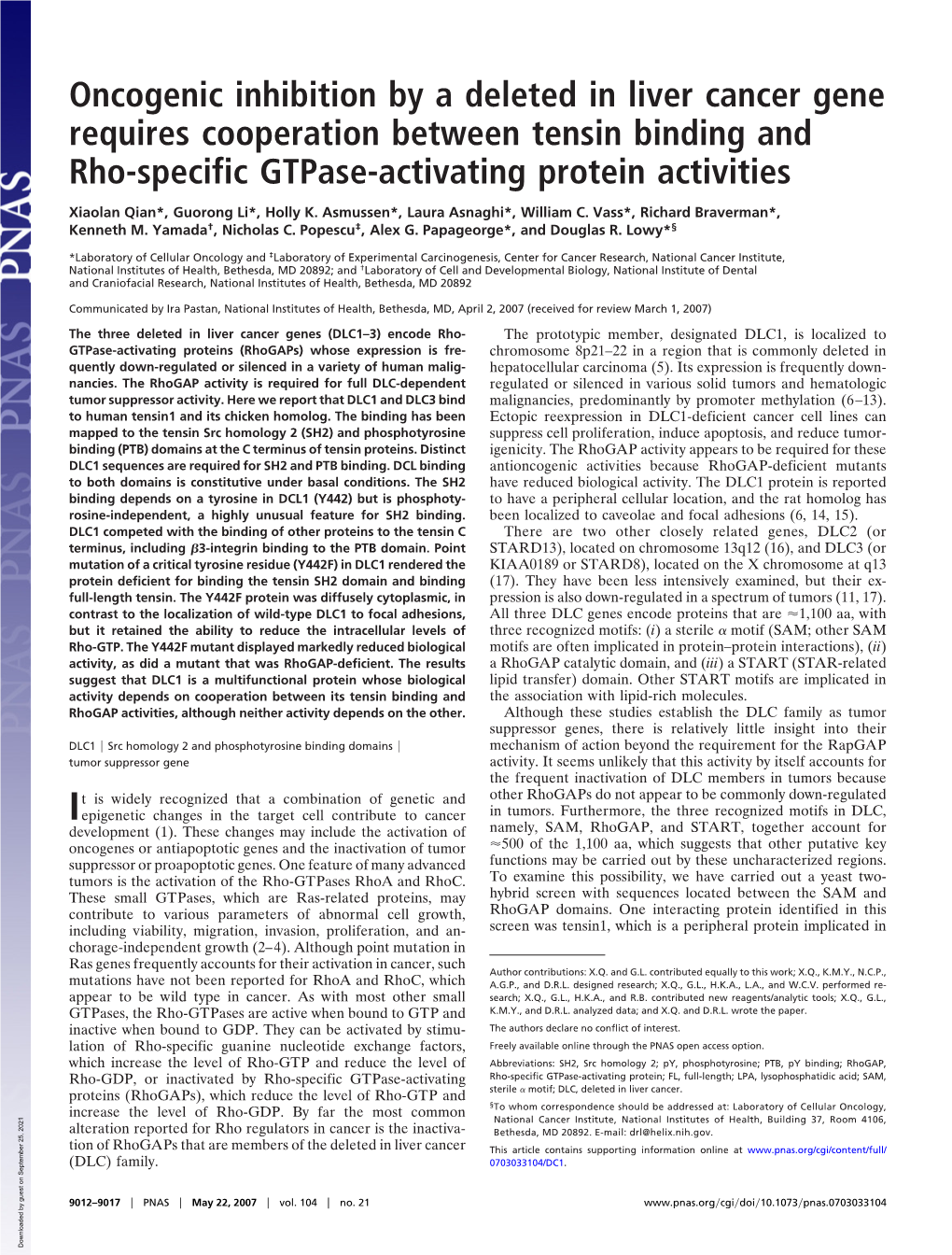 Oncogenic Inhibition by a Deleted in Liver Cancer Gene Requires Cooperation Between Tensin Binding and Rho-Specific Gtpase-Activating Protein Activities