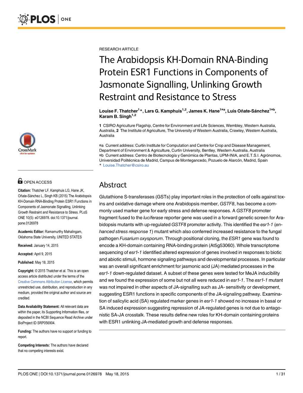 The Arabidopsis KH-Domain RNA-Binding Protein ESR1 Functions in Components of Jasmonate Signalling, Unlinking Growth Restraint and Resistance to Stress