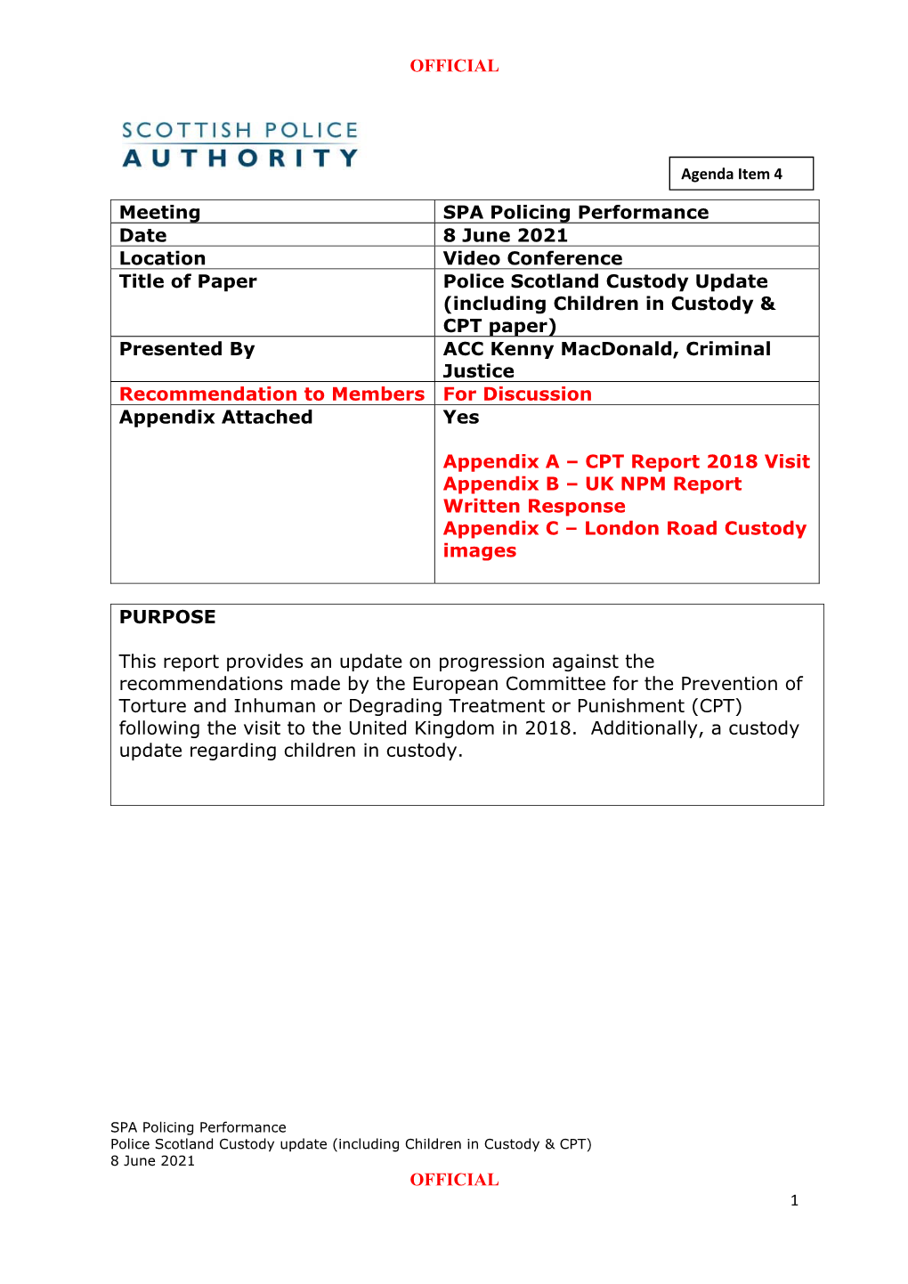 Police Scotland Custody Update