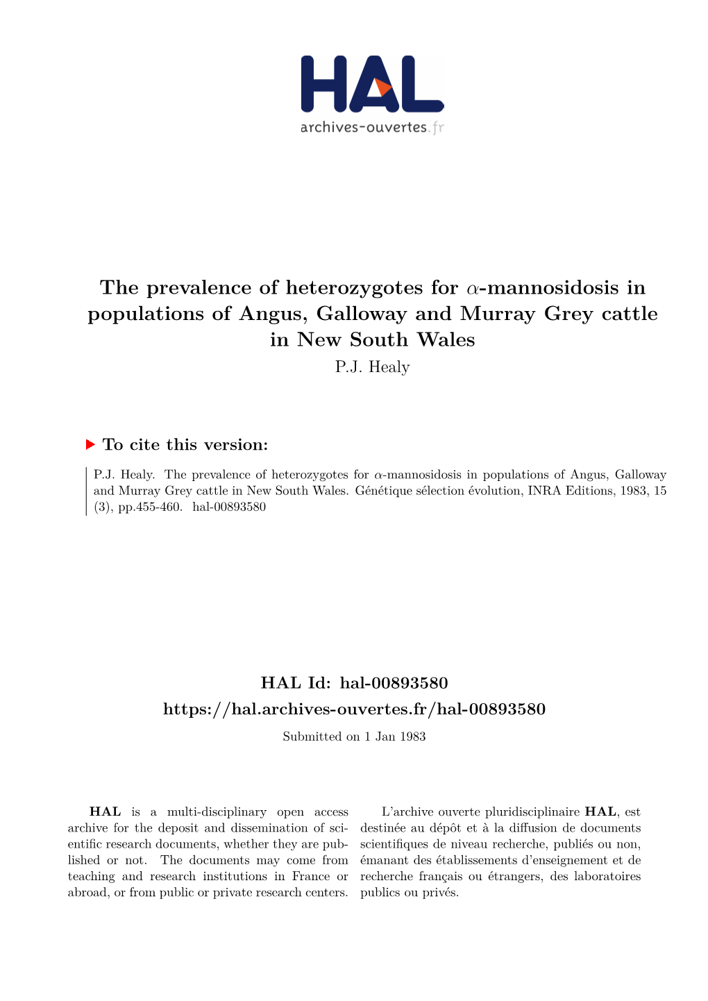 The Prevalence of Heterozygotes for -Mannosidosis in Populations Of