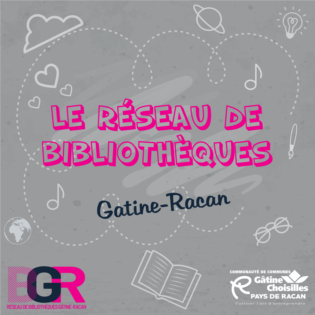 Le Réseau De Bibliothèques