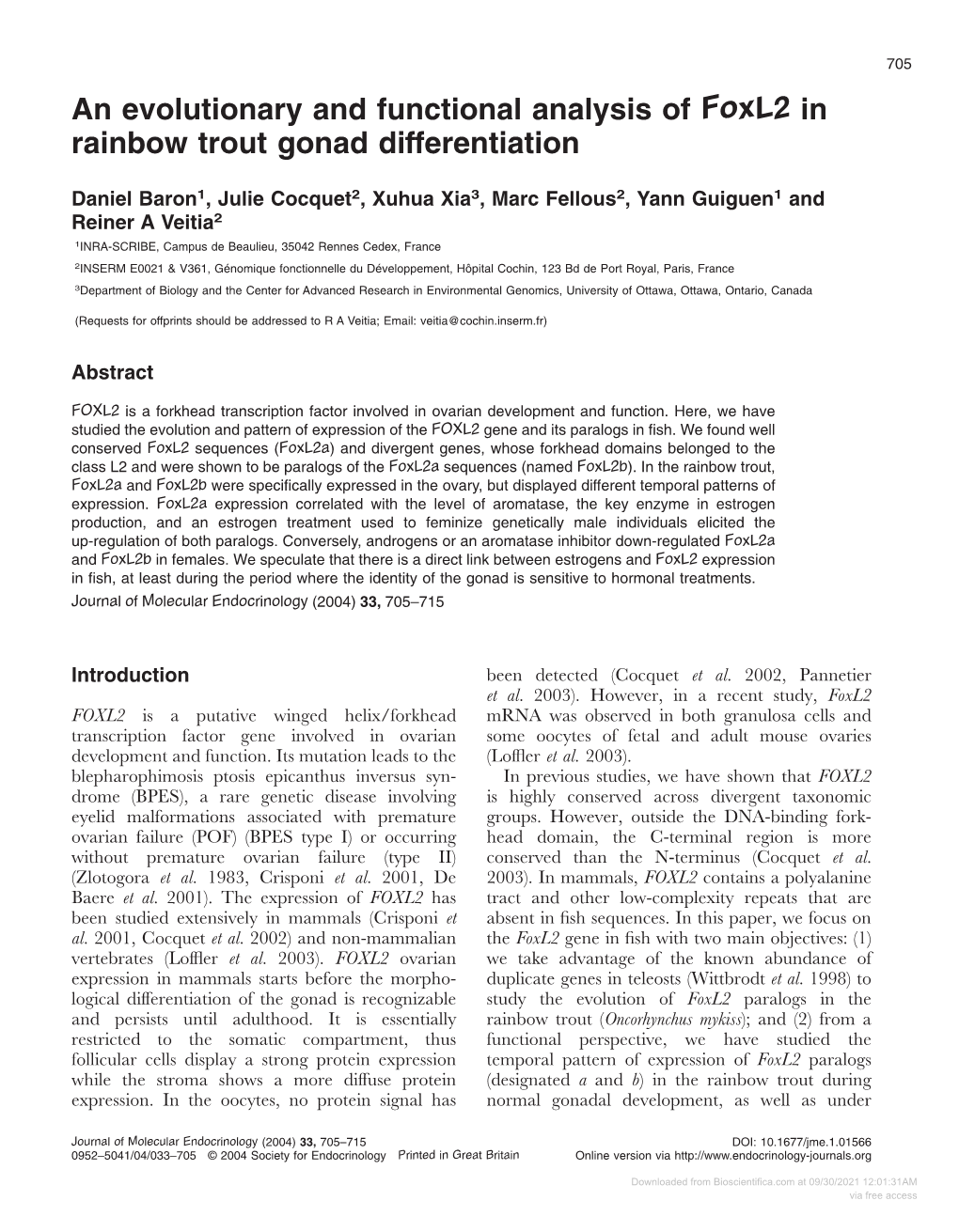 Downloaded from Bioscientifica.Com at 09/30/2021 12:01:31AM Via Free Access 706 D BARON and Others · Foxl2 and Rainbow Trout Gonad Differentiation