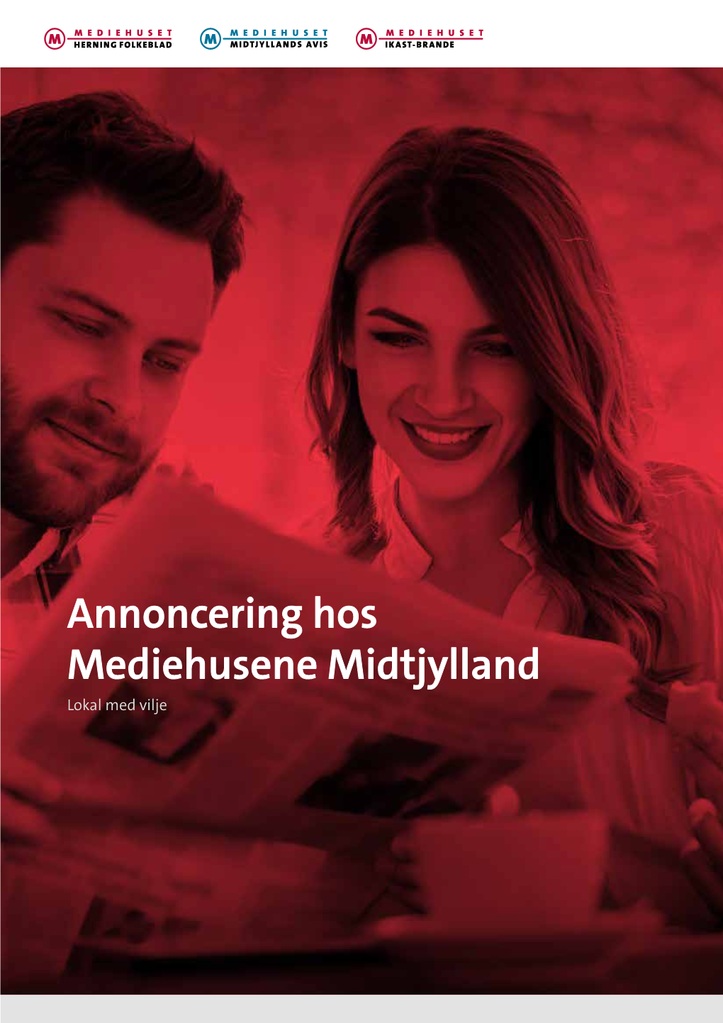 Annoncering Hos Mediehusene Midtjylland Lokal Med Vilje
