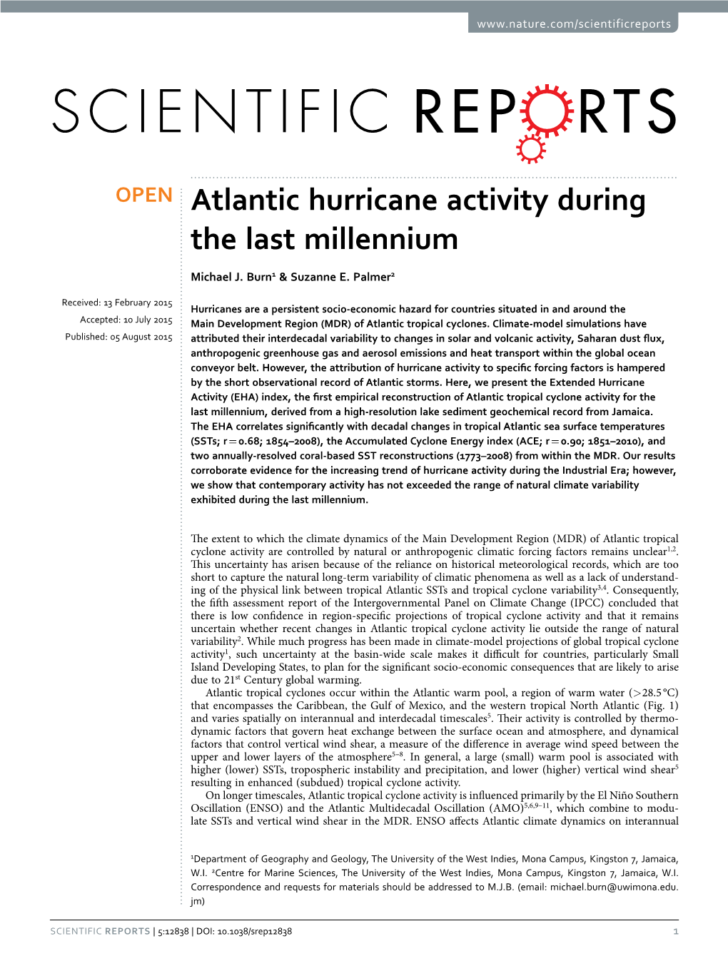 Atlantic Hurricane Activity During the Last Millennium