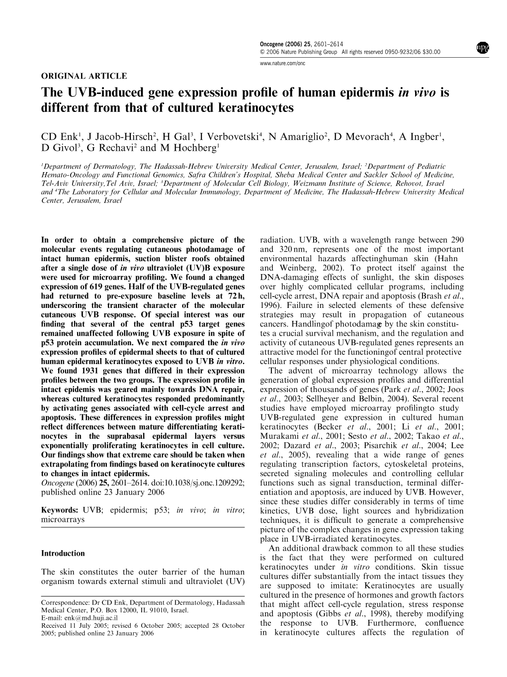 The UVB-Induced Gene Expression Profile of Human Epidermis in Vivo Is Different from That of Cultured Keratinocytes