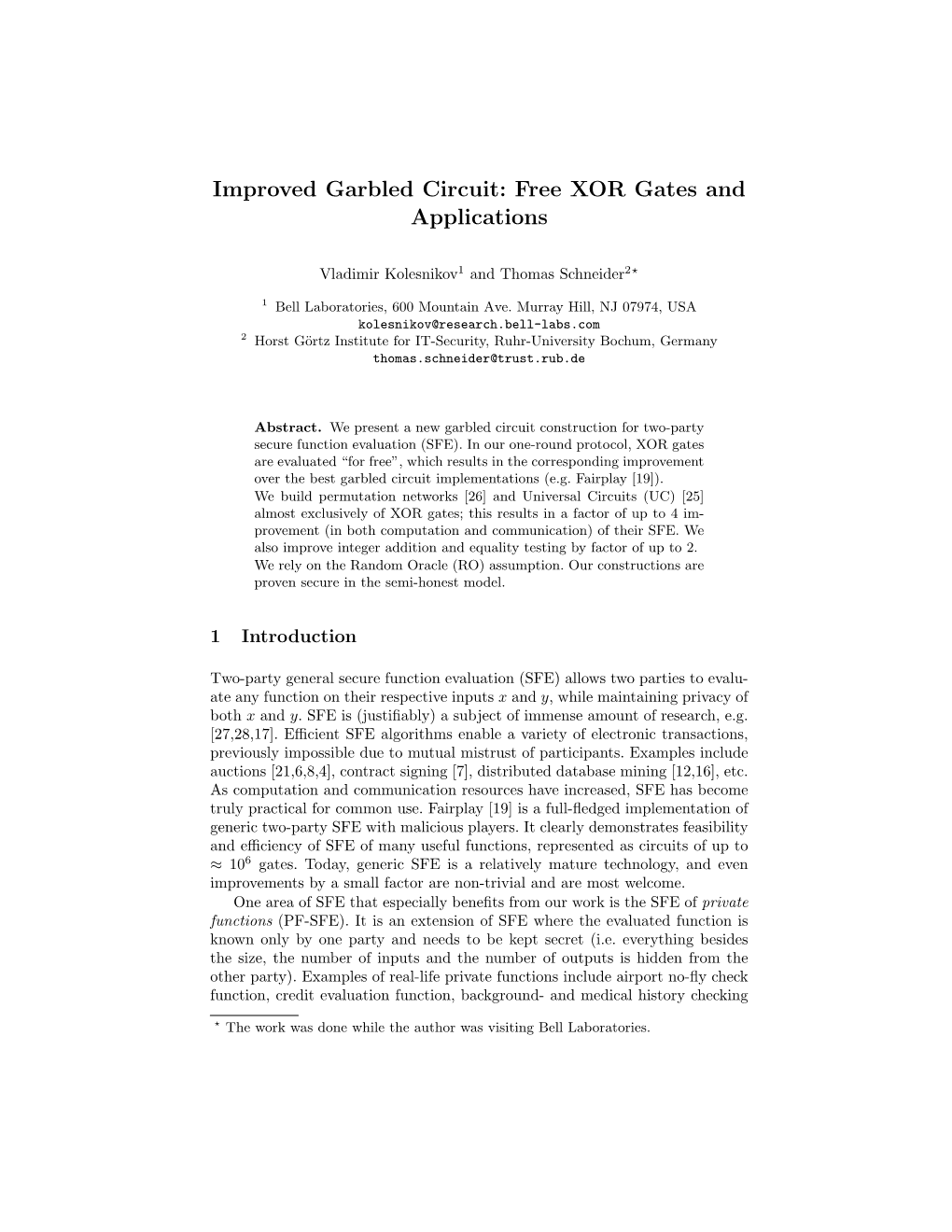 Improved Garbled Circuit: Free XOR Gates and Applications