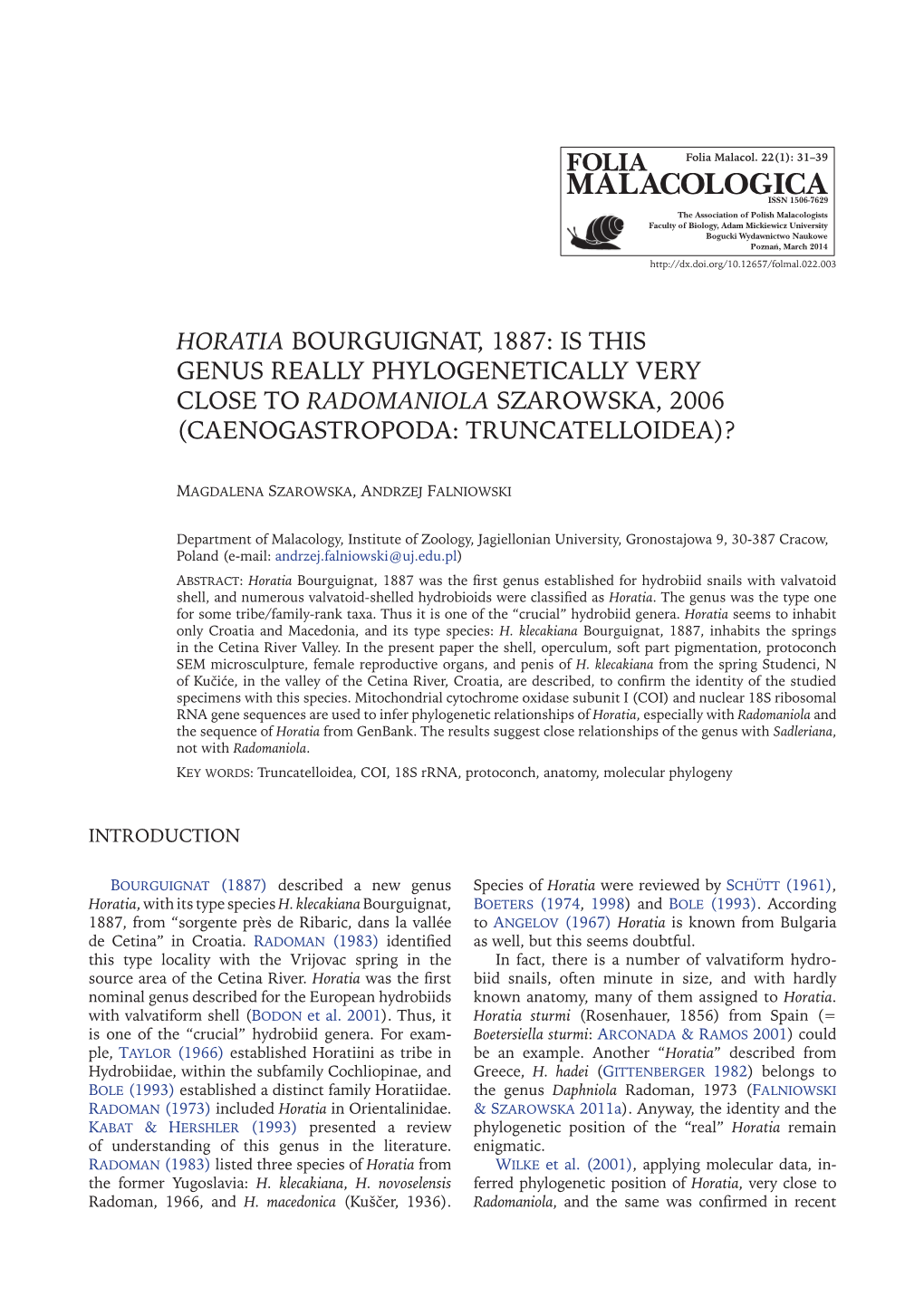 Horatia Bourguignat, 1887: Is This Genus Really Phylogenetically Very Close to Radomaniola Szarowska, 2006 (Caenogastropoda: Truncatelloidea)?