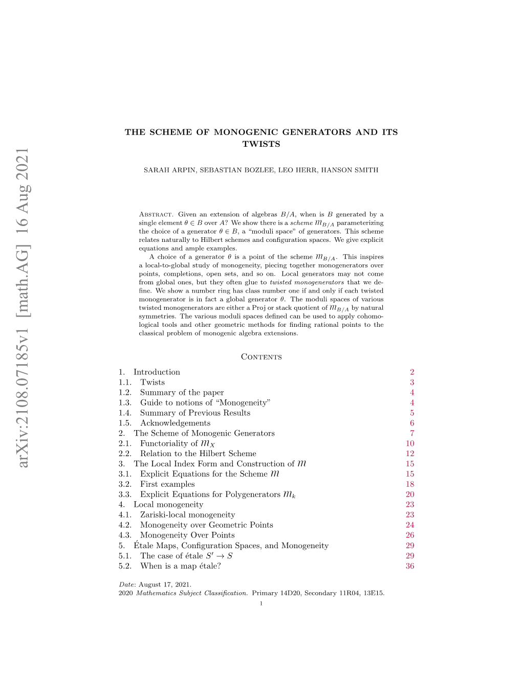 The Scheme of Monogenic Generators and Its Twists