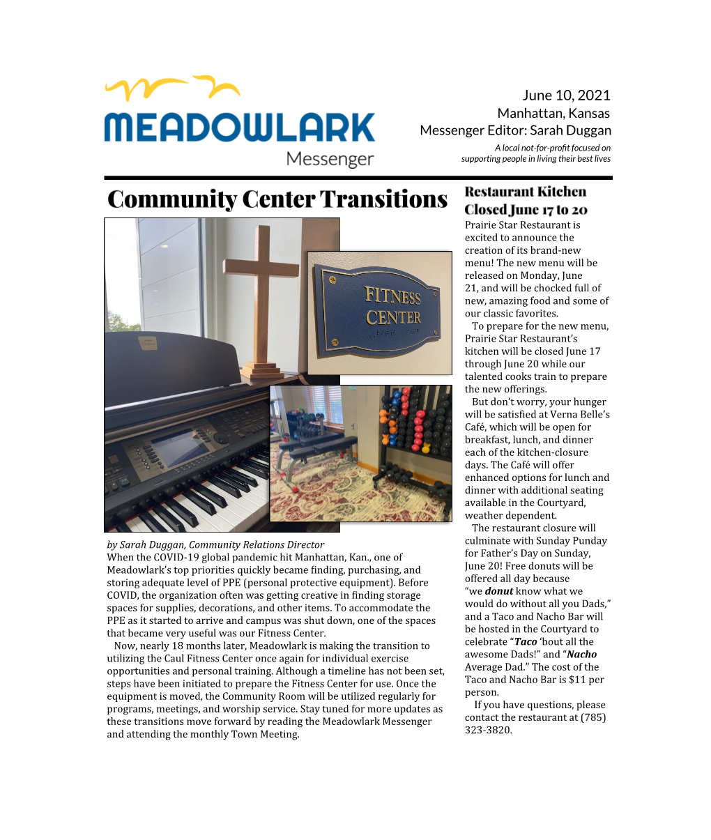 June 10, 2021 Manhattan, Kansas Messenger Editor: Sarah Duggan a Local Not-For-Profit Focused on Supporting People in Living Their Best Lives