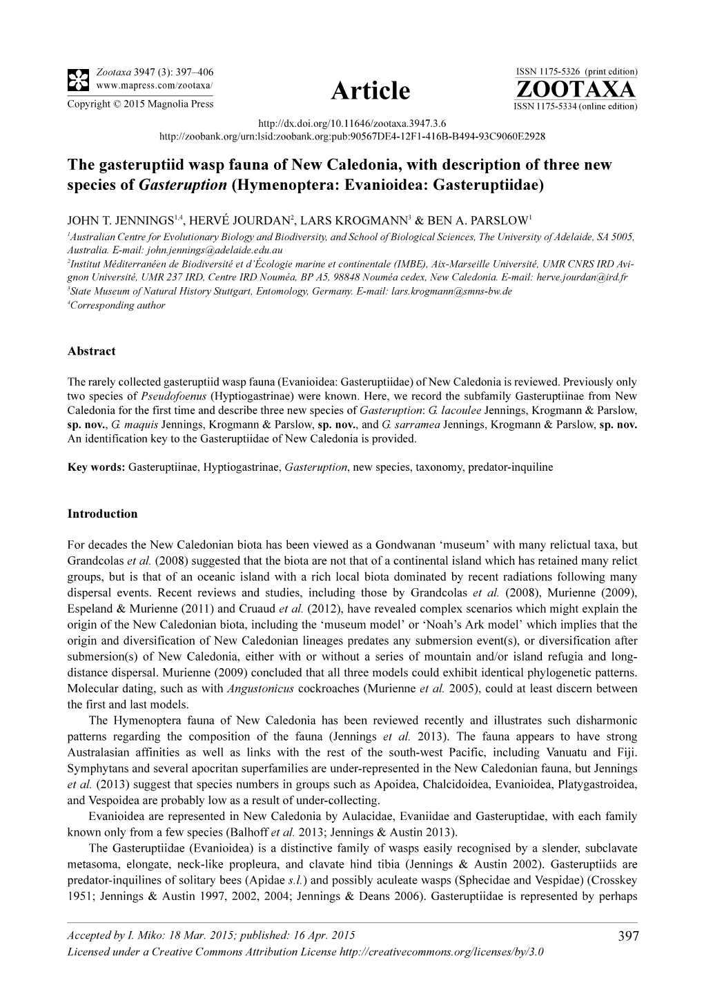 The Gasteruptiid Wasp Fauna of New Caledonia, with Description of Three New Species of Gasteruption (Hymenoptera: Evanioidea: Gasteruptiidae)