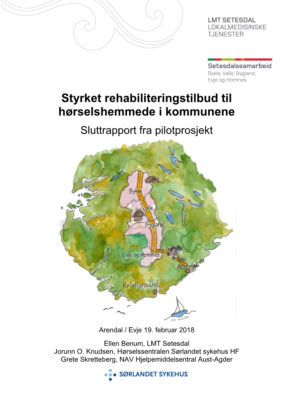 Styrket Rehabiliteringstilbud Til Hørselshemmede I Kommunene