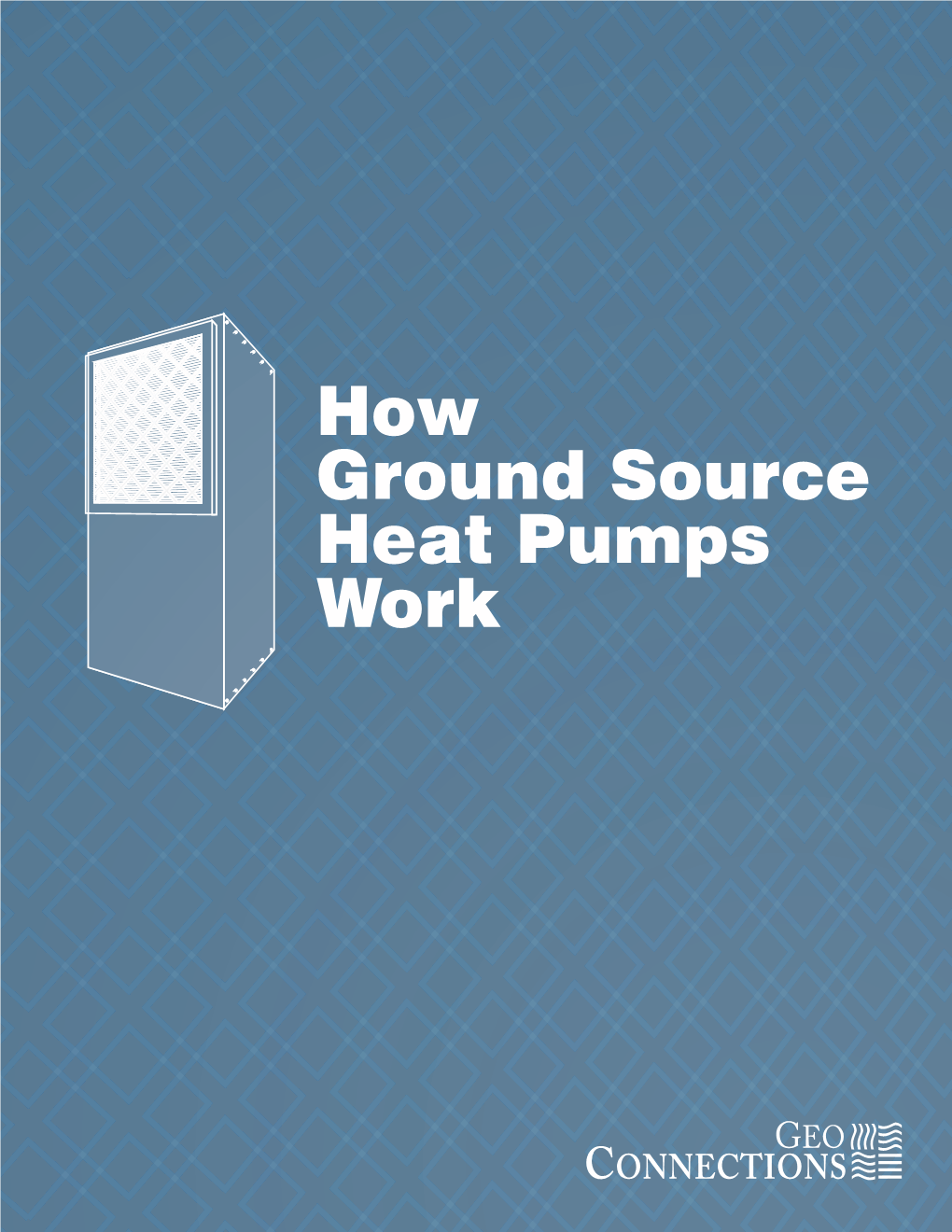 How Ground Source Heat Pumps Work How Heat Pumps Work