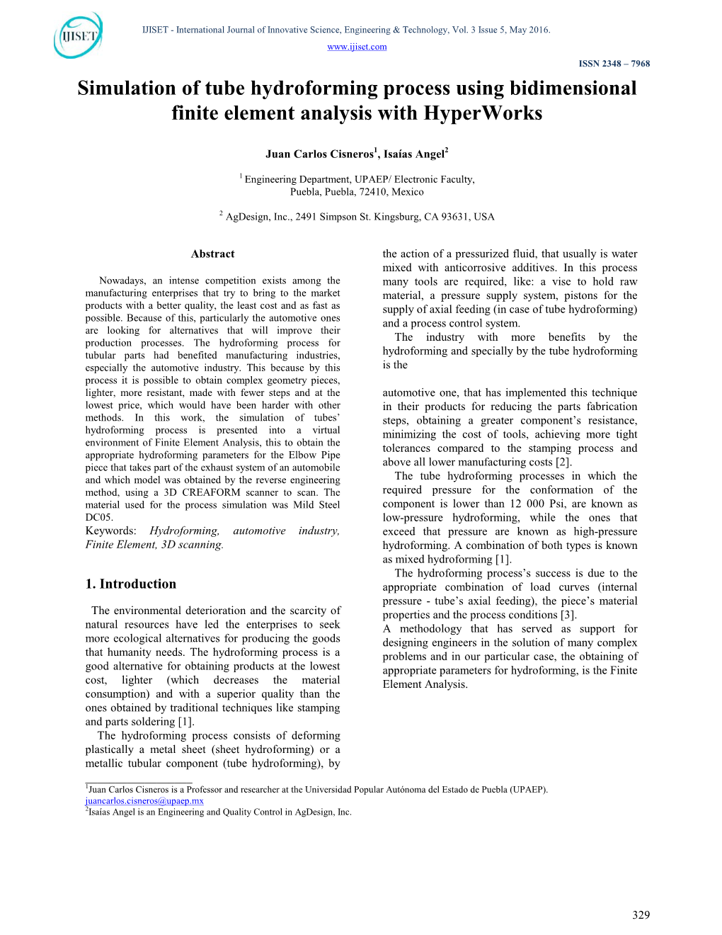 Simulation of Tube Hydroforming Process Using Bidimensional Finite Element Analysis with Hyperworks