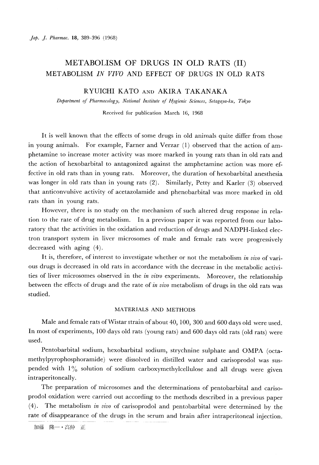 Metabolism of Drugs in Old Rats (Ii) Metabolism in Vivo and Effect of Drugs in Old Rats