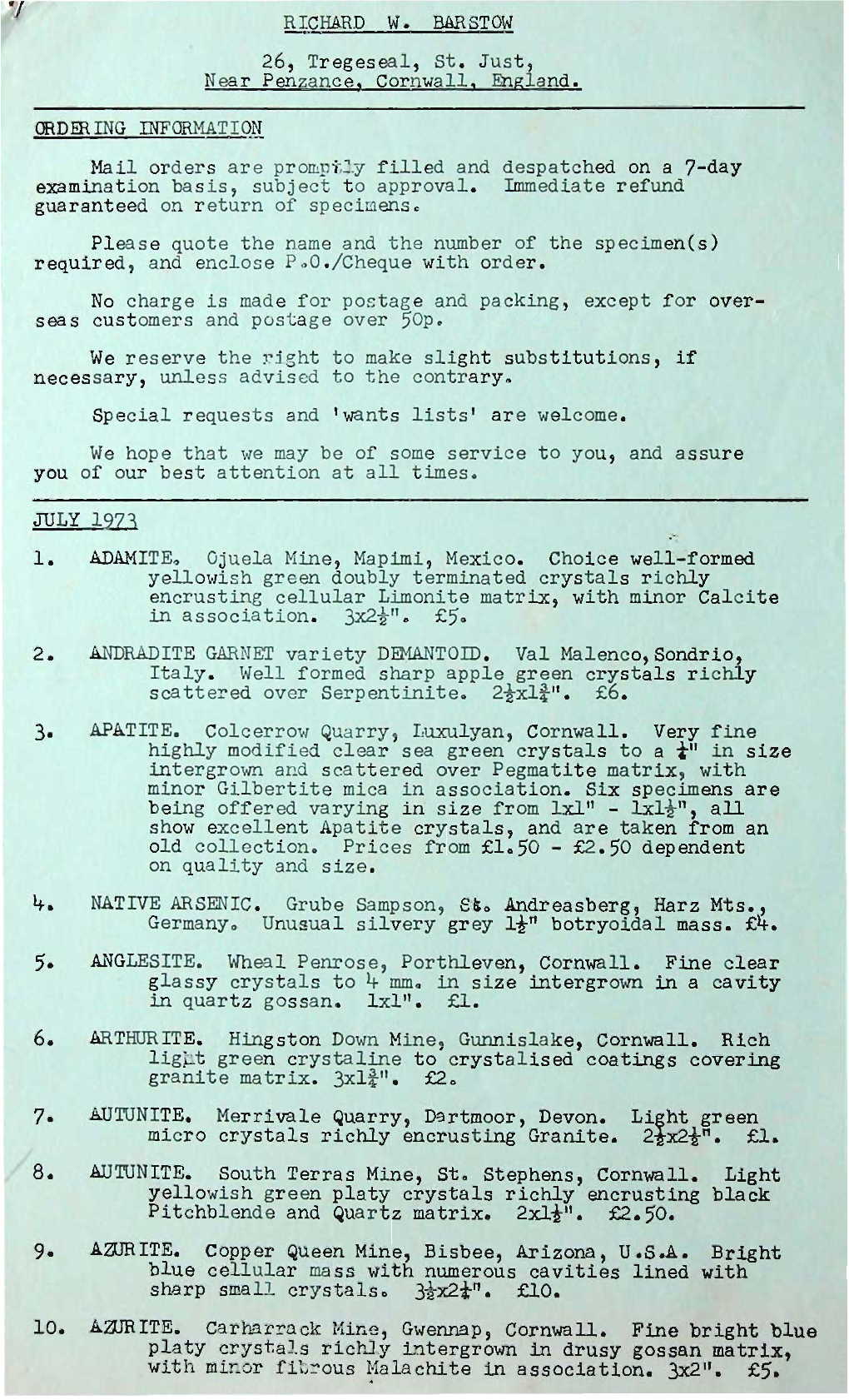 RICHARD W. BARSTOW 26, Tregeseal, St. Just, Near Penzance. Cornwall. England. ORDERING INFORMATION Mail Orders Are Prollipt~Y Fi