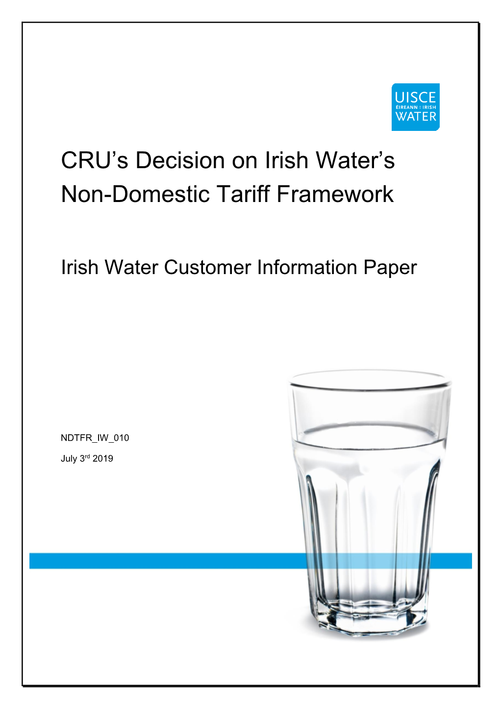 CRU's Decision on Irish Water's Non-Domestic Tariff Framework
