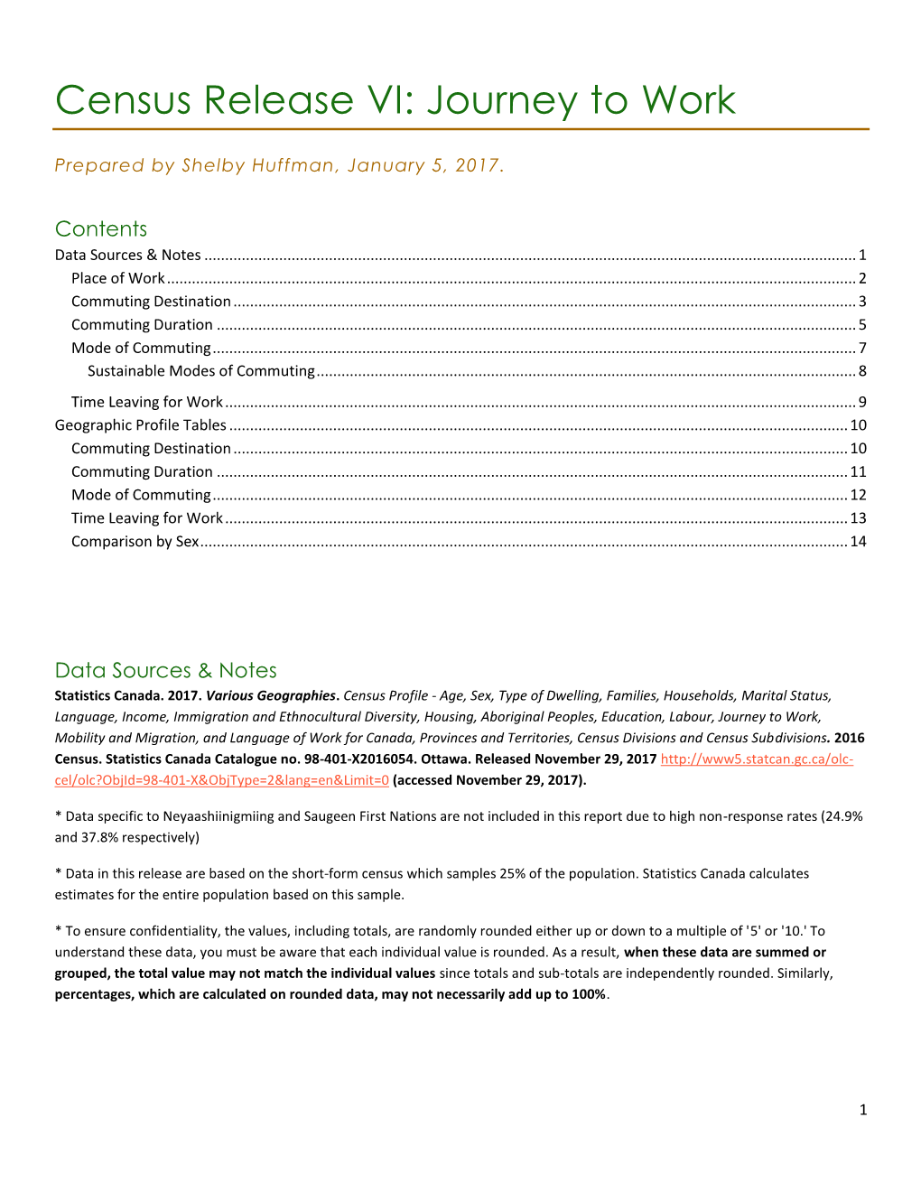 Census Release VI: Journey to Work