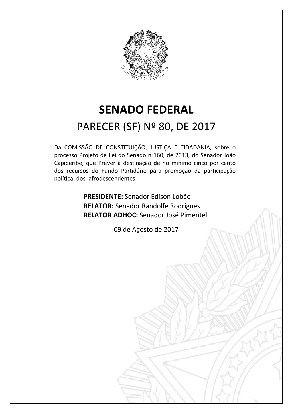 Senado Federal Parecer (Sf) Nº 80, De 2017