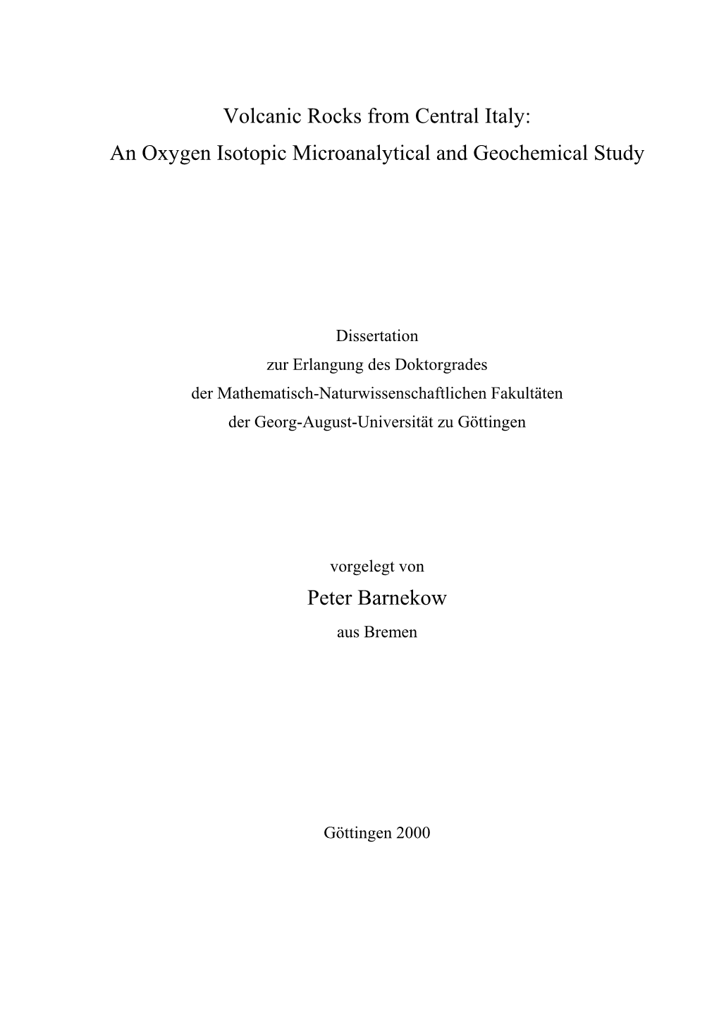 Volcanic Rocks from Central Italy: an Oxygen Isotopic Microanalytical and Geochemical Study