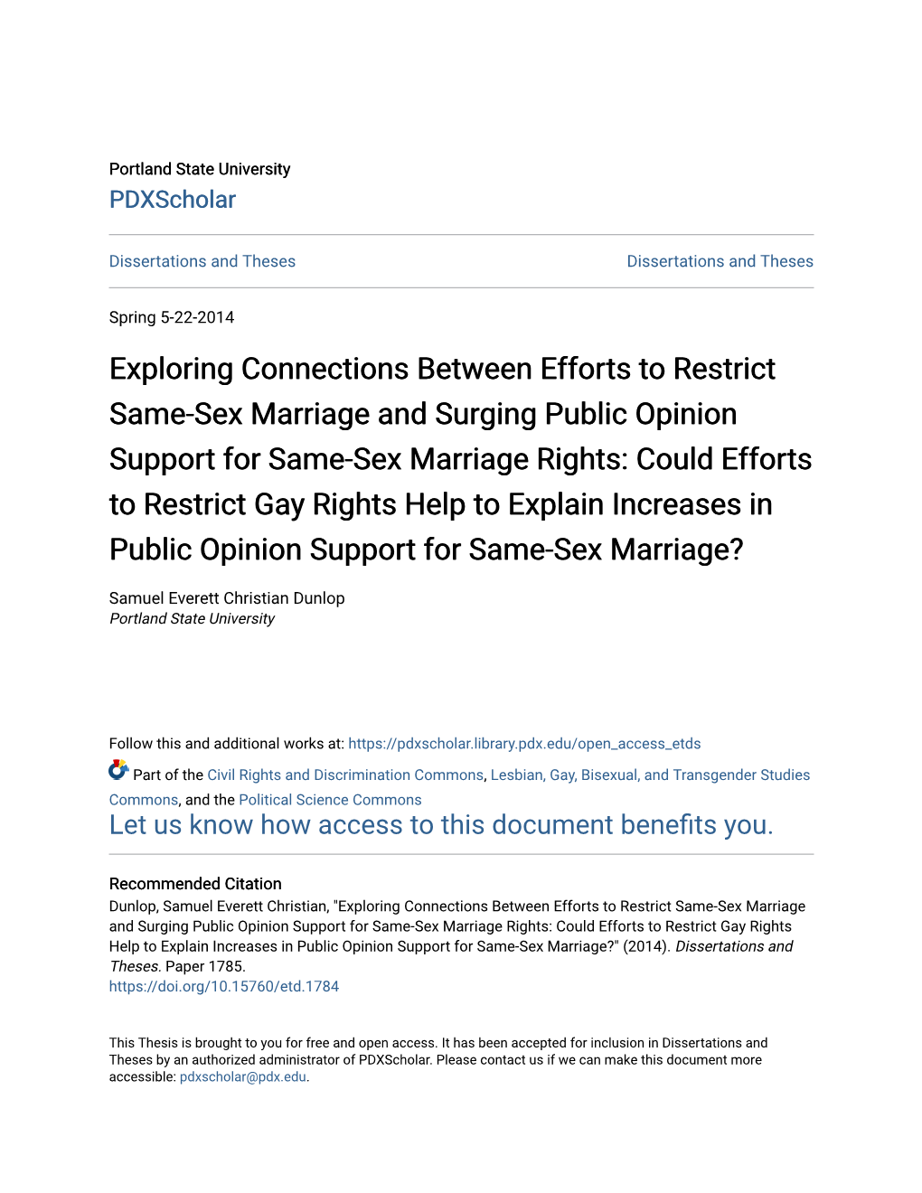 Exploring Connections Between Efforts to Restrict Same-Sex Marriage and Surging Public Opinion Support for Same-Sex Marriage