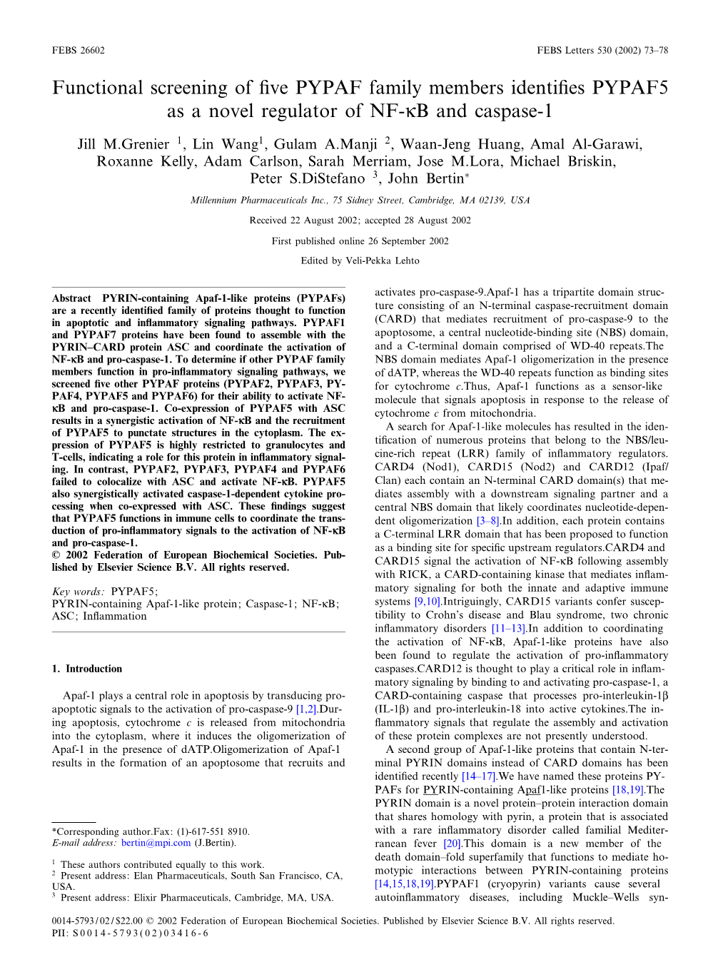 Functional Screening of ¢Ve PYPAF Family Members Identi¢Es PYPAF5 As a Novel Regulator of NF-UB and Caspase-1