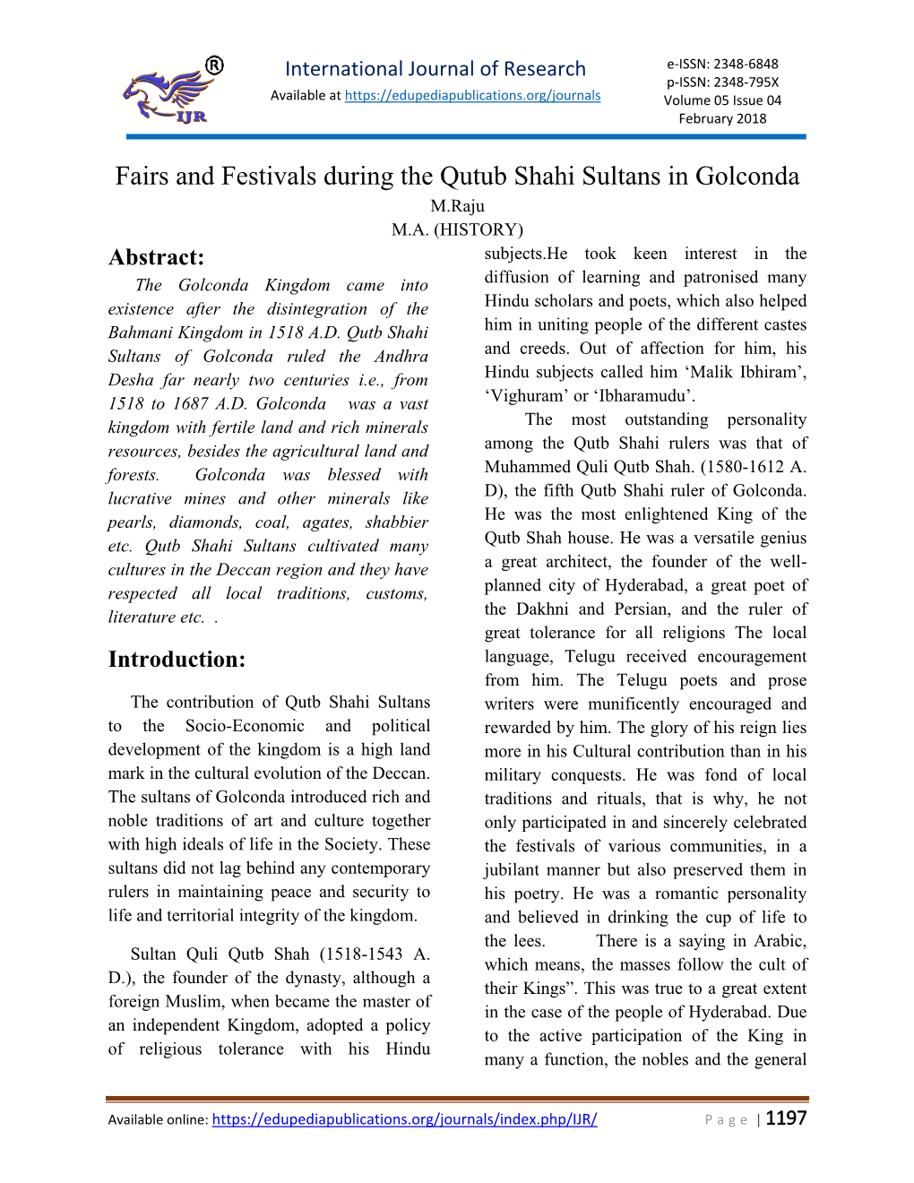 Fairs and Festivals During the Qutub Shahi Sultans in Golconda M.Raju M.A