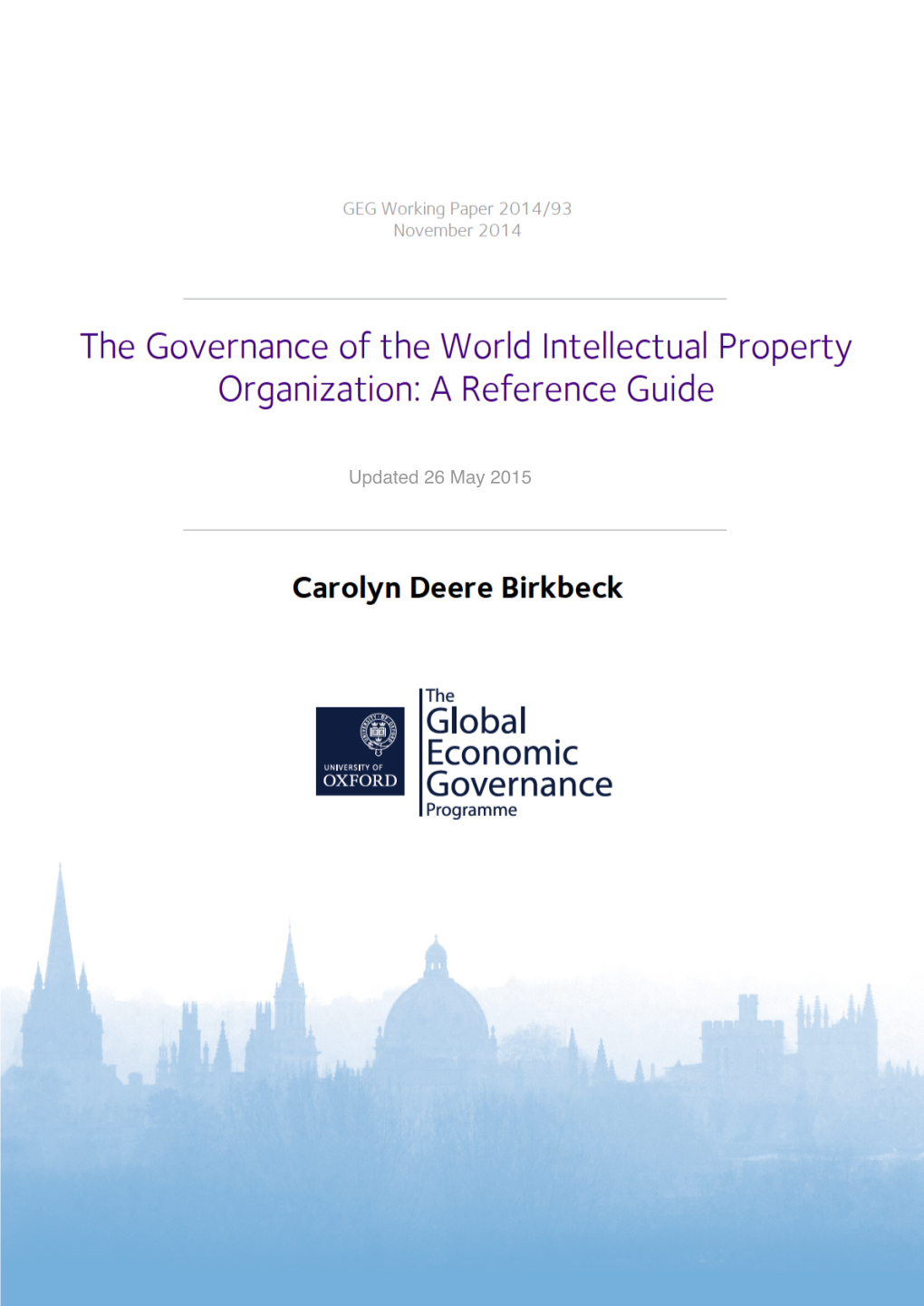 GEG WP 93 the Governance of the World Intellectual Property