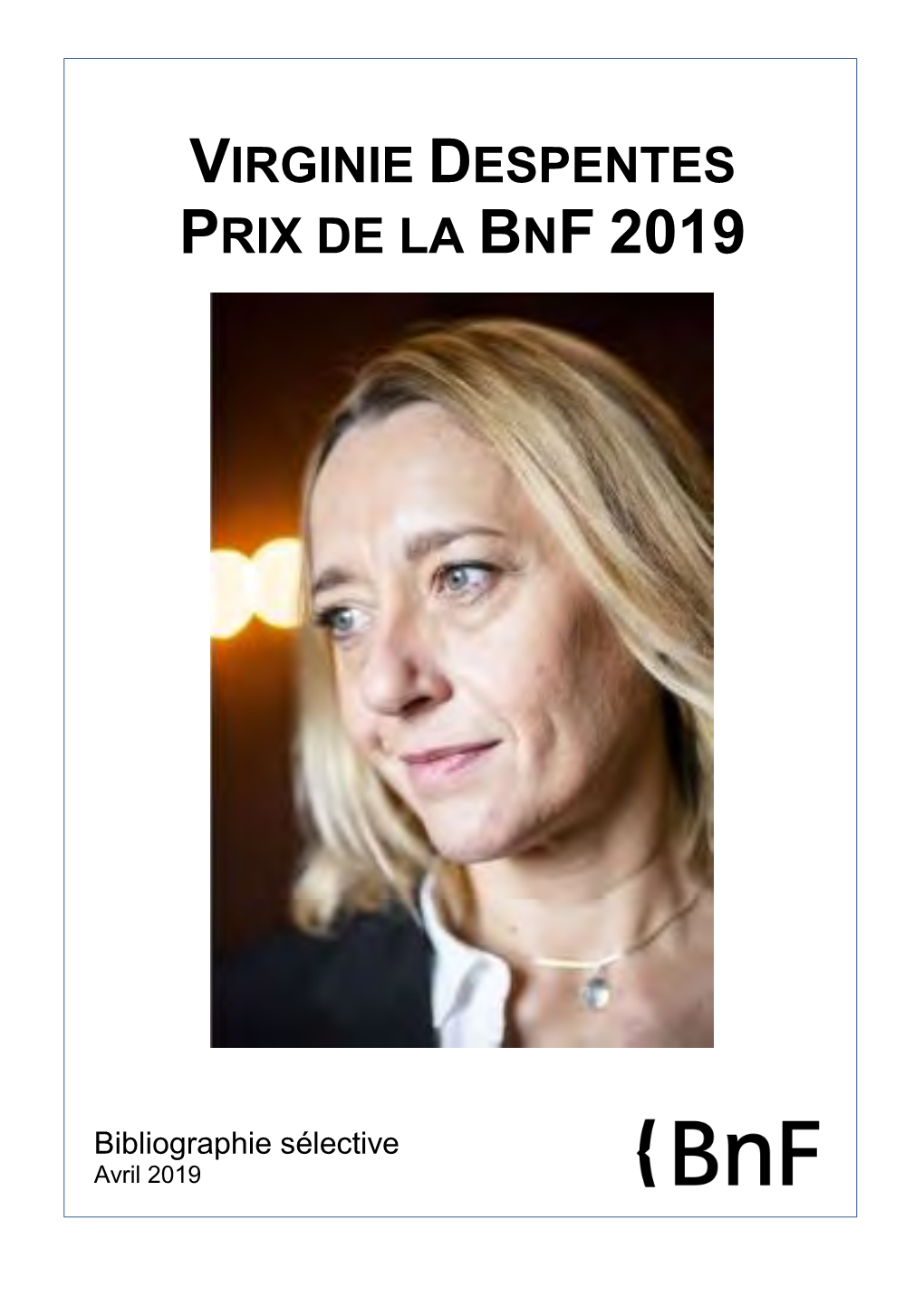 Virginie Despentes Prix De La Bnf 2019