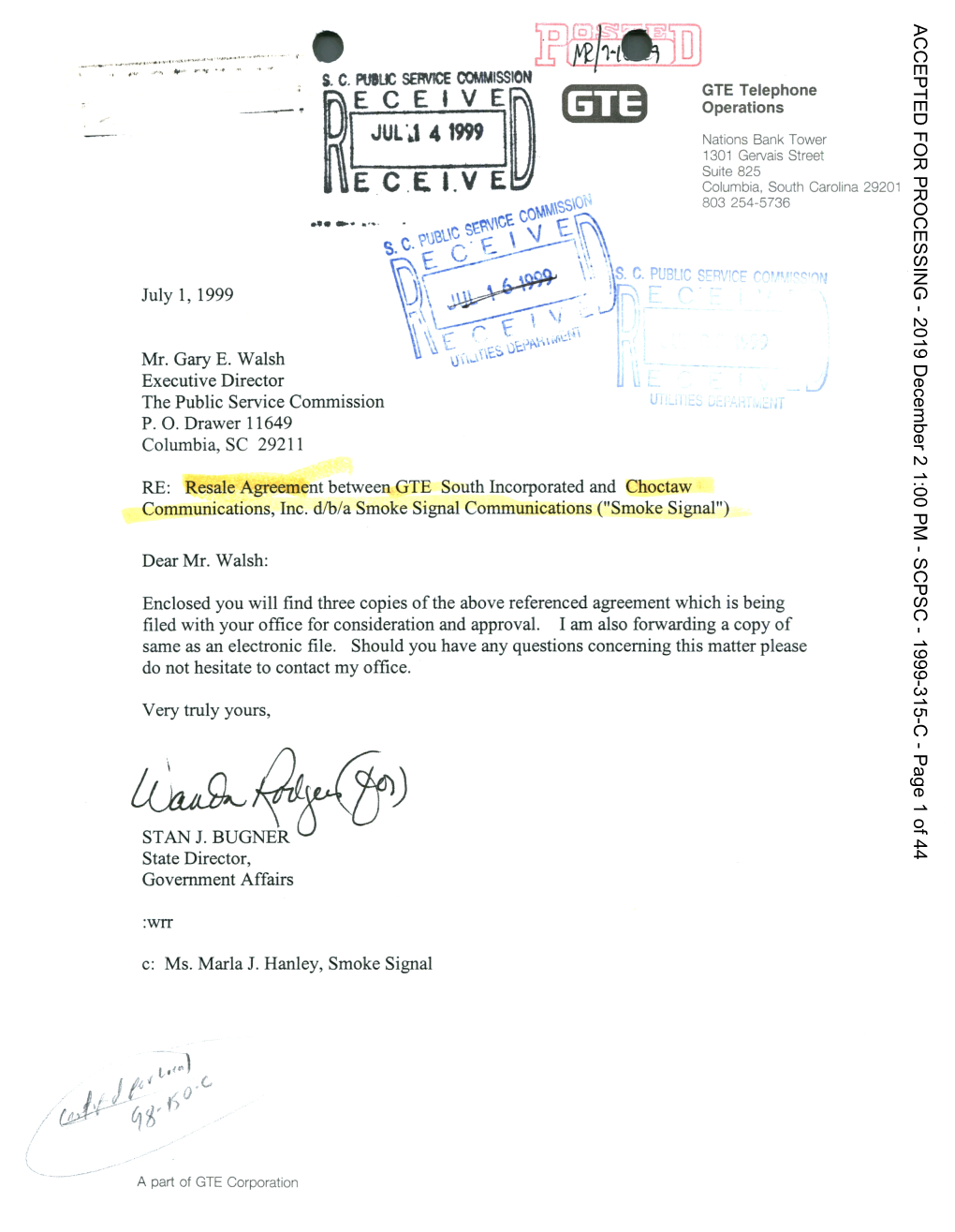 ~//" ACCEPTED for PROCESSING - 2019 December 2 1:00 PM - SCPSC - 1999-315-C - Page 2 of 44 I: E COMMISSION 1999 IV 4 E SHMCE JUL'l1 PUSUC EC ACCEPTED C