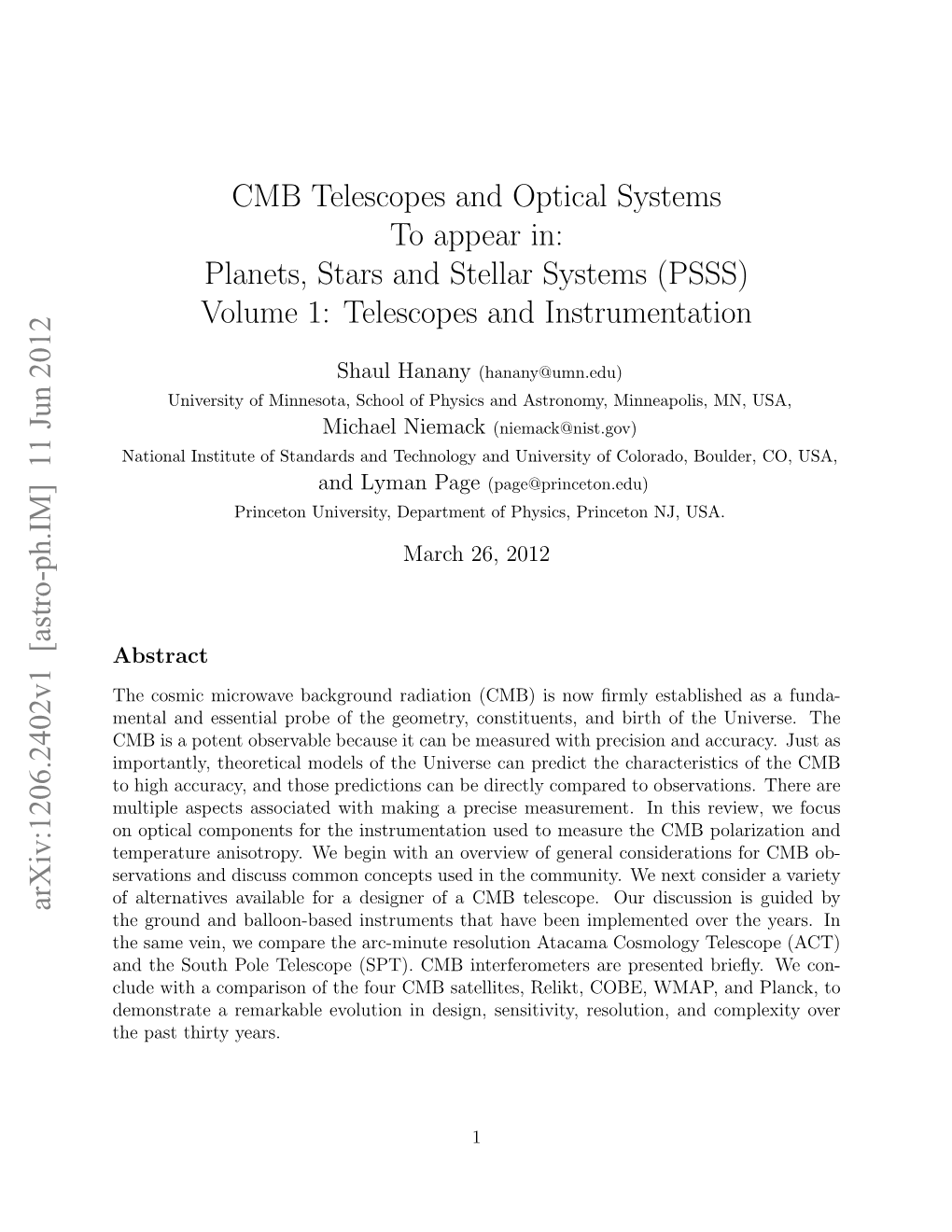 CMB Telescopes and Optical Systems to Appear In: Planets, Stars and Stellar Systems (PSSS) Volume 1: Telescopes and Instrumentation