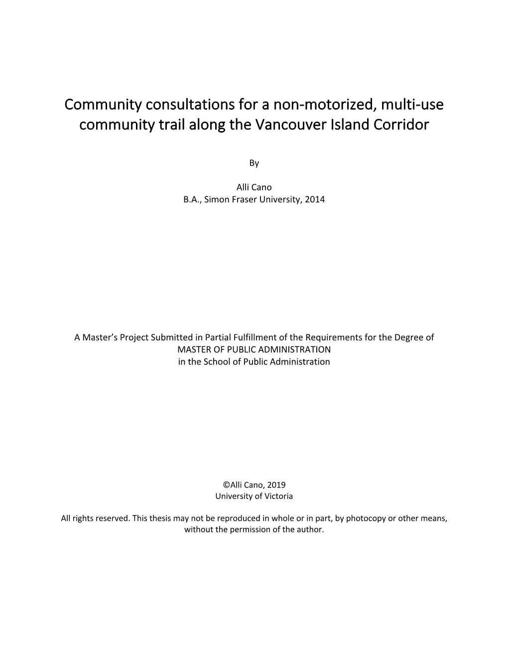 Community Consultations for a Non-Motorized, Multi-Use Community Trail Along the Vancouver Island Corridor