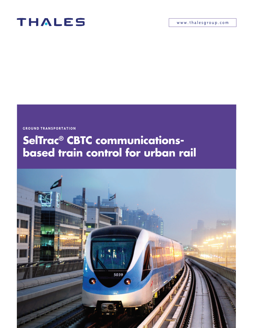 Seltrac® CBTC Communications- Based Train Control for Urban Rail