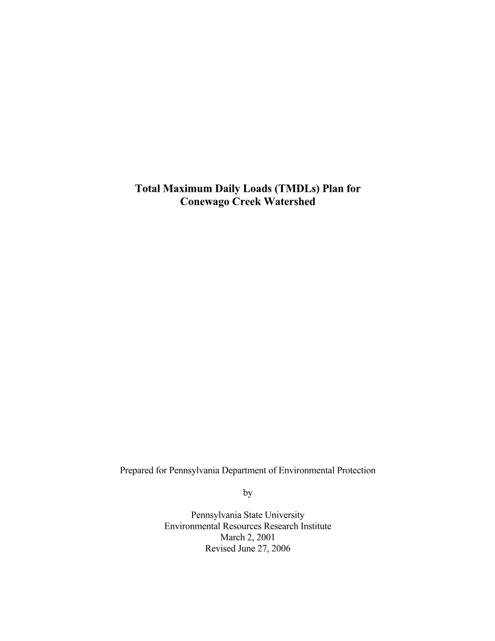 Total Maximum Daily Loads (Tmdls) Plan for Conewago Creek Watershed