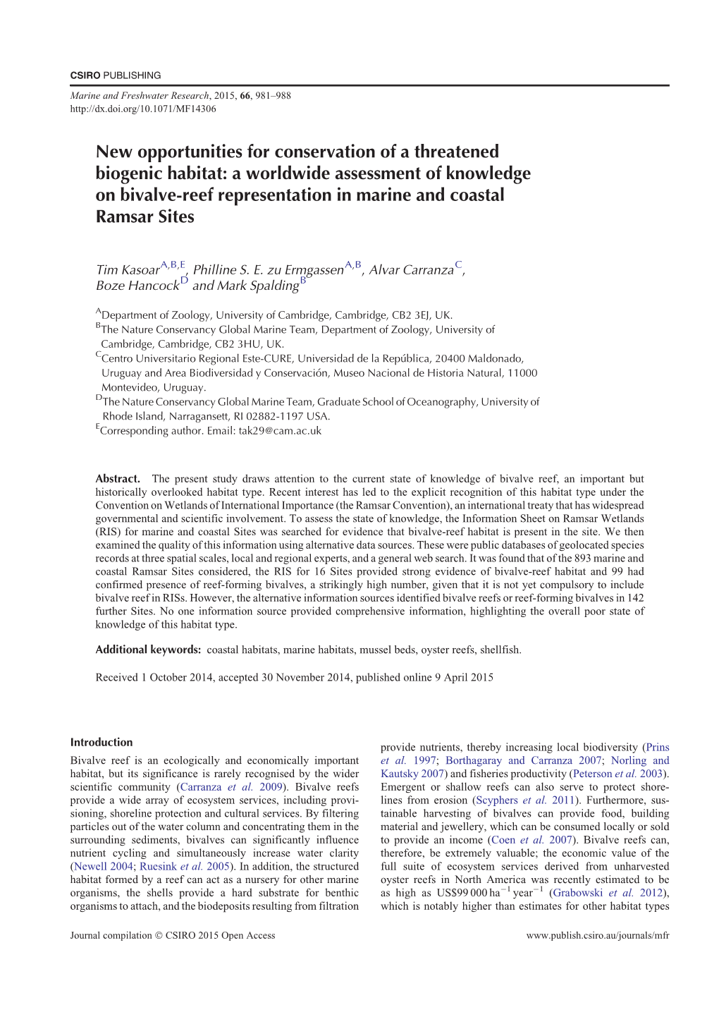 New Opportunities for Conservation of a Threatened Biogenic Habitat: A