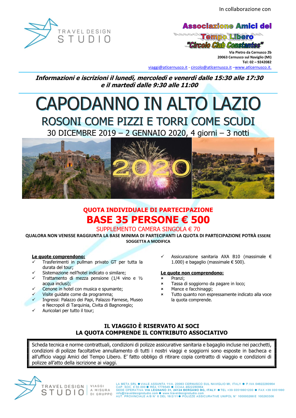 CAPODANNO in ALTO LAZIO ROSONI COME PIZZI E TORRI COME SCUDI 30 DICEMBRE 2019 – 2 GENNAIO 2020, 4 Giorni – 3 Notti