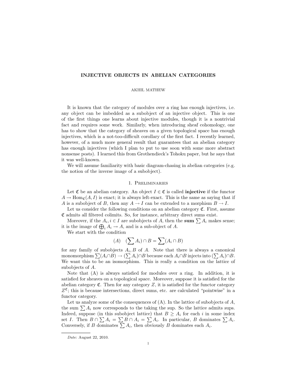 INJECTIVE OBJECTS in ABELIAN CATEGORIES It Is Known That The