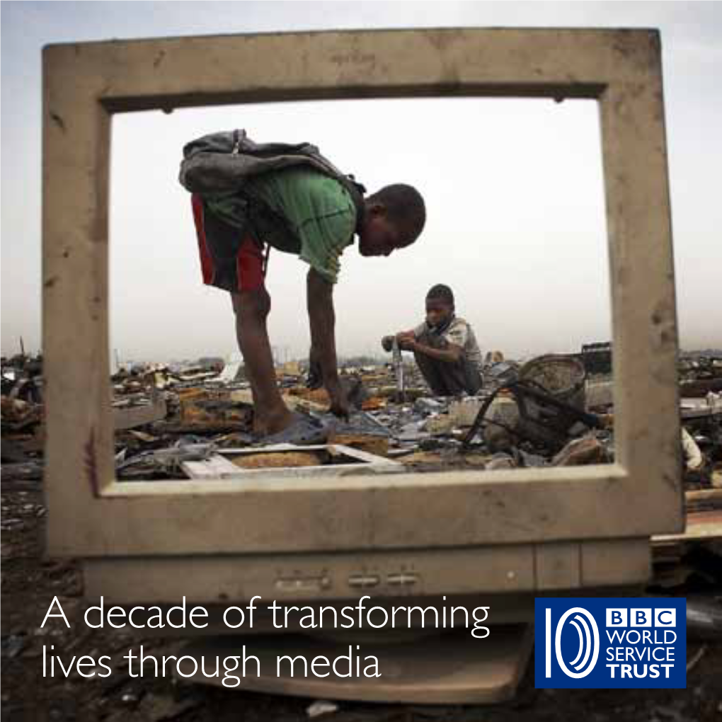 A Decade of Transforming Lives Through Media