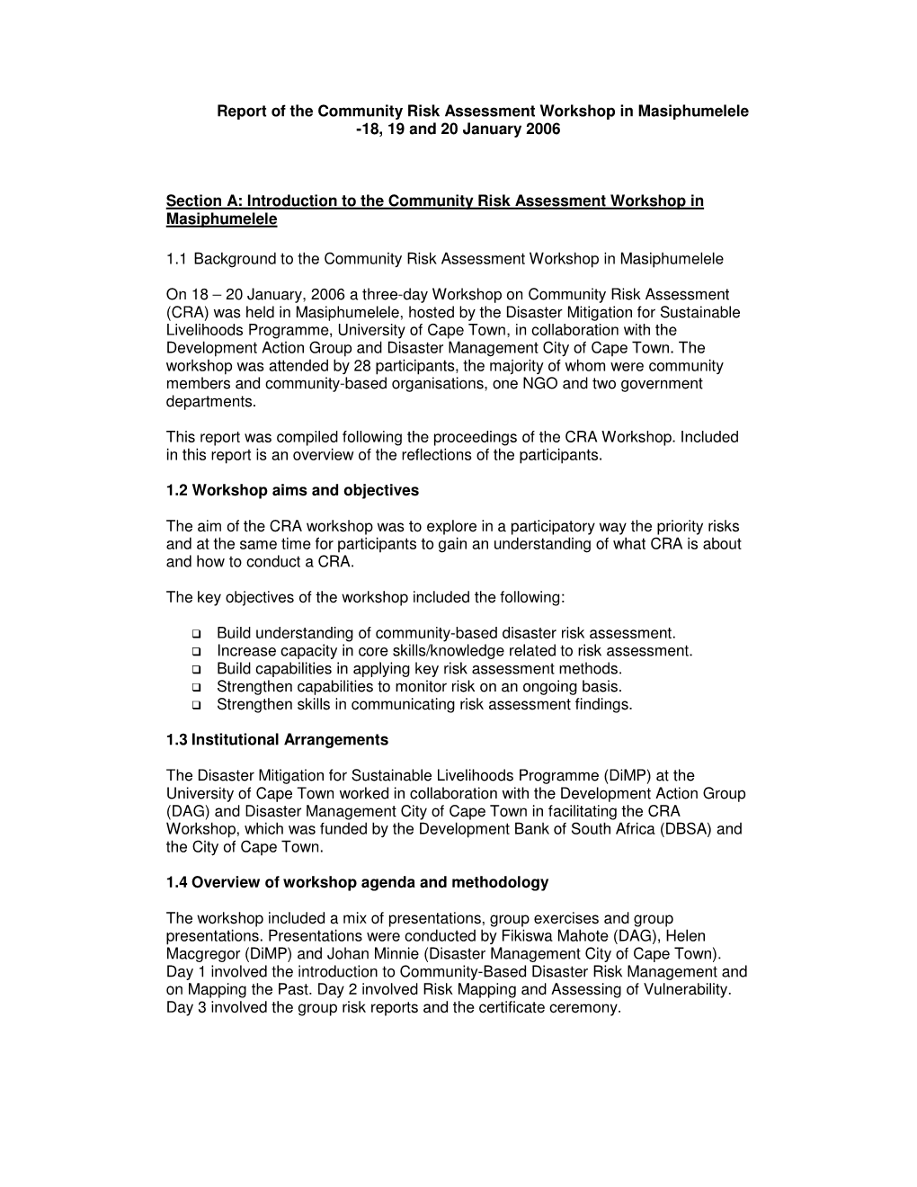 Report of the Community Risk Assessment Workshop in Masiphumelele -18, 19 and 20 January 2006