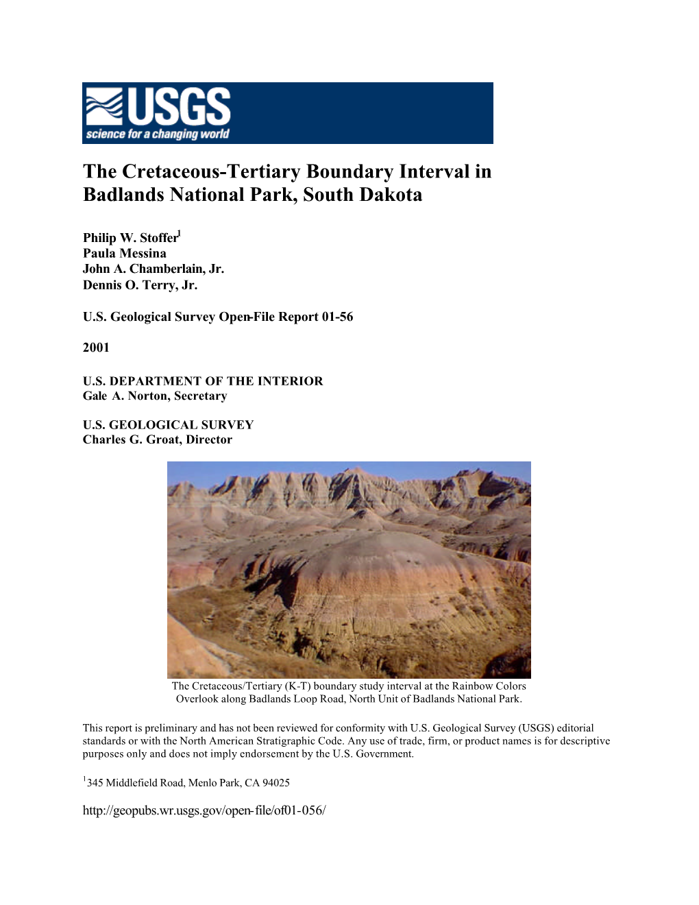 The Cretaceous-Tertiary Boundary Interval in Badlands National Park, South Dakota