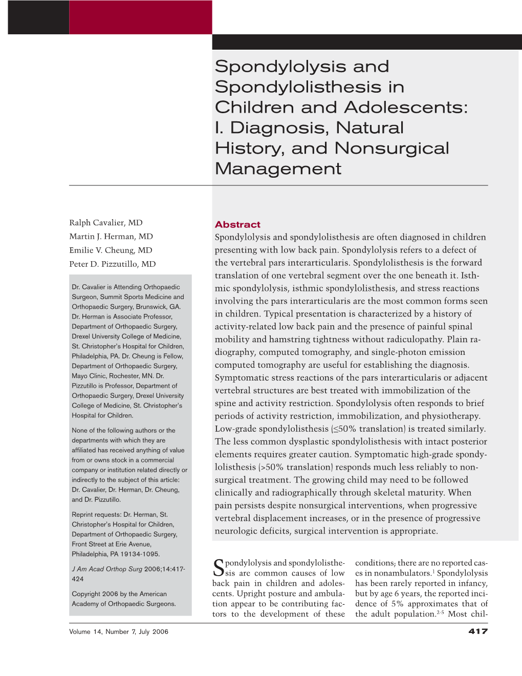 Spondylolysis and Spondylolisthesis in Children and Adolescents: I