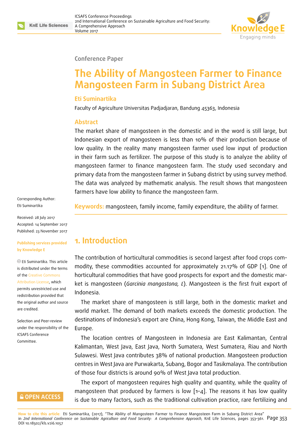 The Ability of Mangosteen Farmer to Finance Mangosteen Farm in Subang District Area