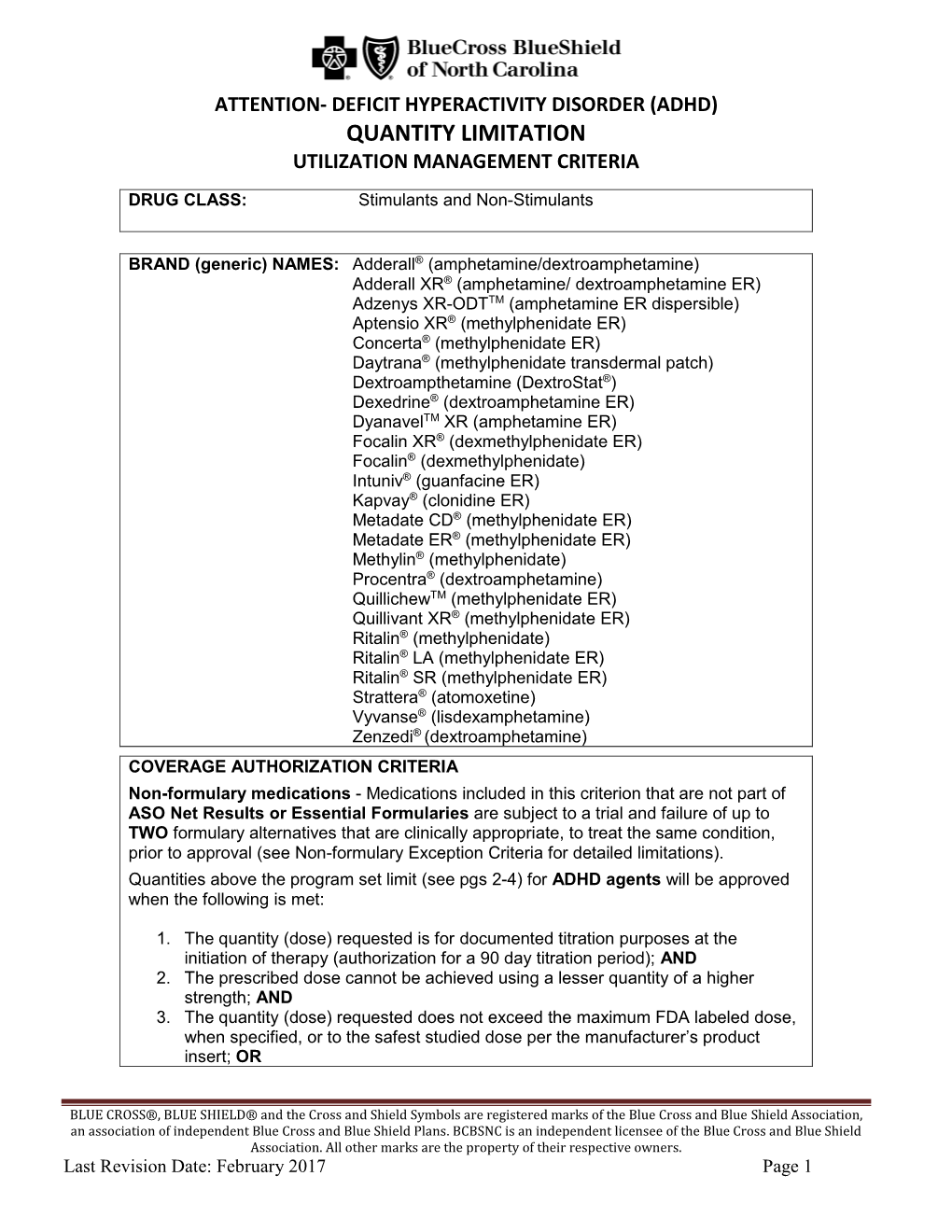 (Adhd) Quantity Limitation Utilization Management Criteria