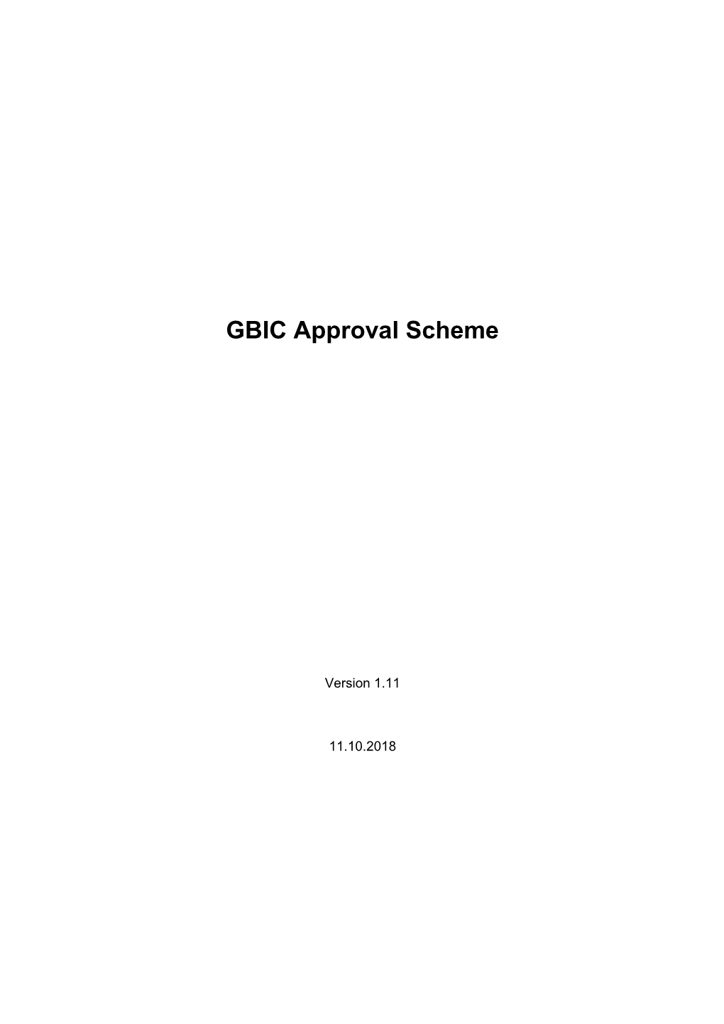 GBIC Approval Scheme