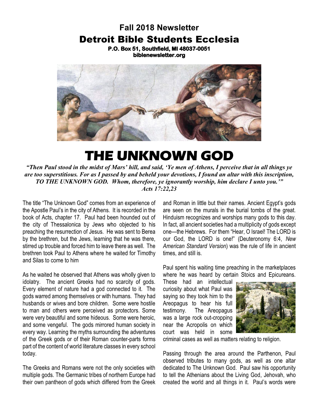 THE UNKNOWN GOD “Then Paul Stood in the Midst of Mars’ Hill, and Said, ‘Ye Men of Athens, I Perceive That in All Things Ye Are Too Superstitious