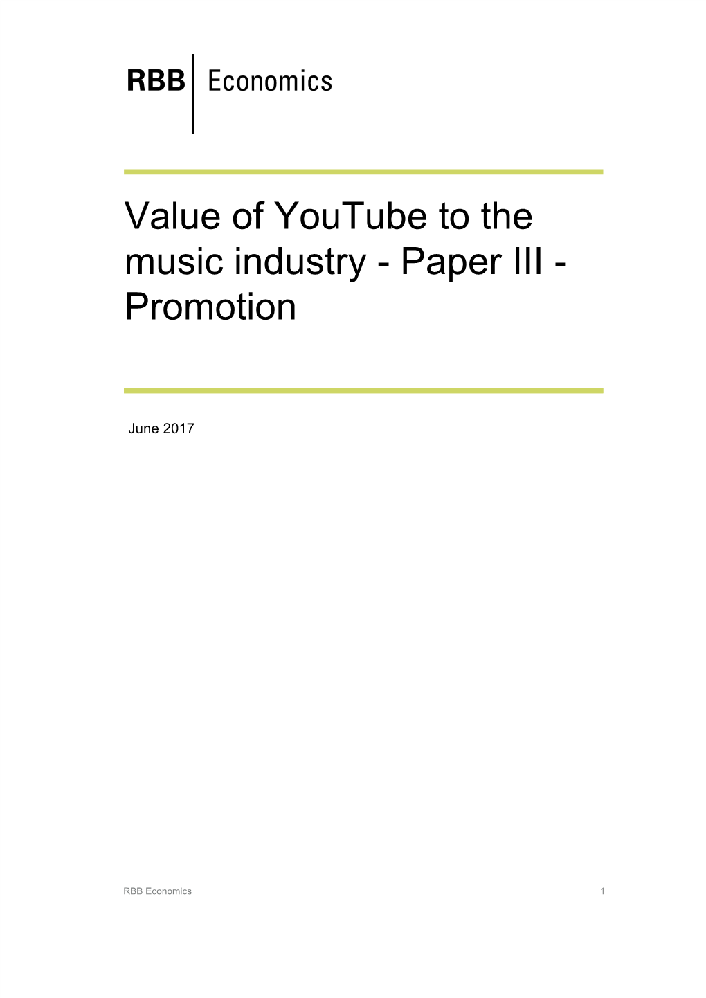 Value of Youtube to the Music Industry - Paper III - Promotion