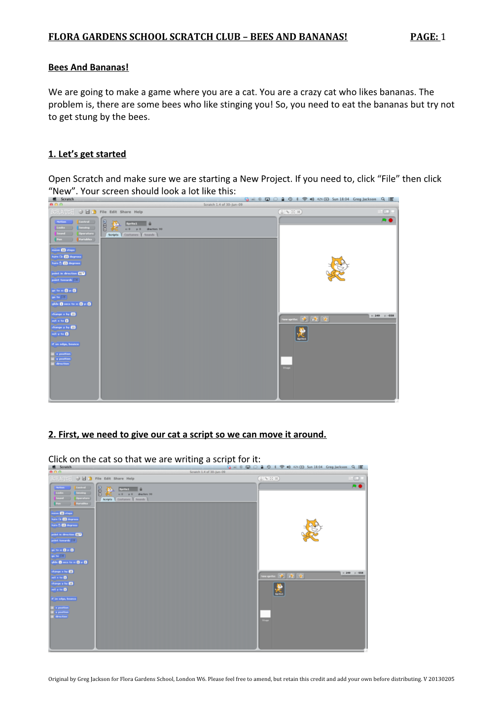 Flora Gardens School Scratch Club Bees and Bananas! Page: 1