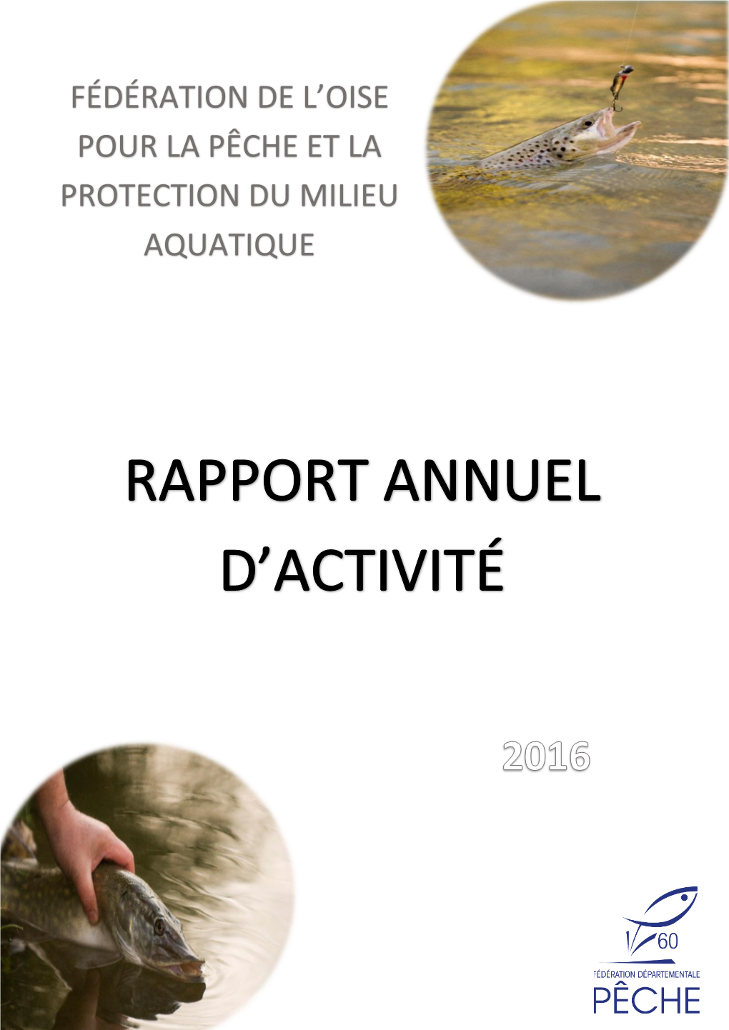 Fédération De L'oise Pour La Pêche Et La Protection Du