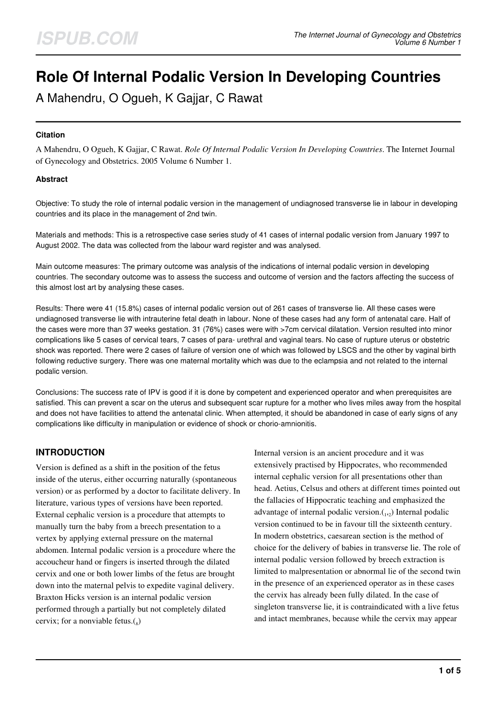 Role of Internal Podalic Version in Developing Countries a Mahendru, O Ogueh, K Gajjar, C Rawat