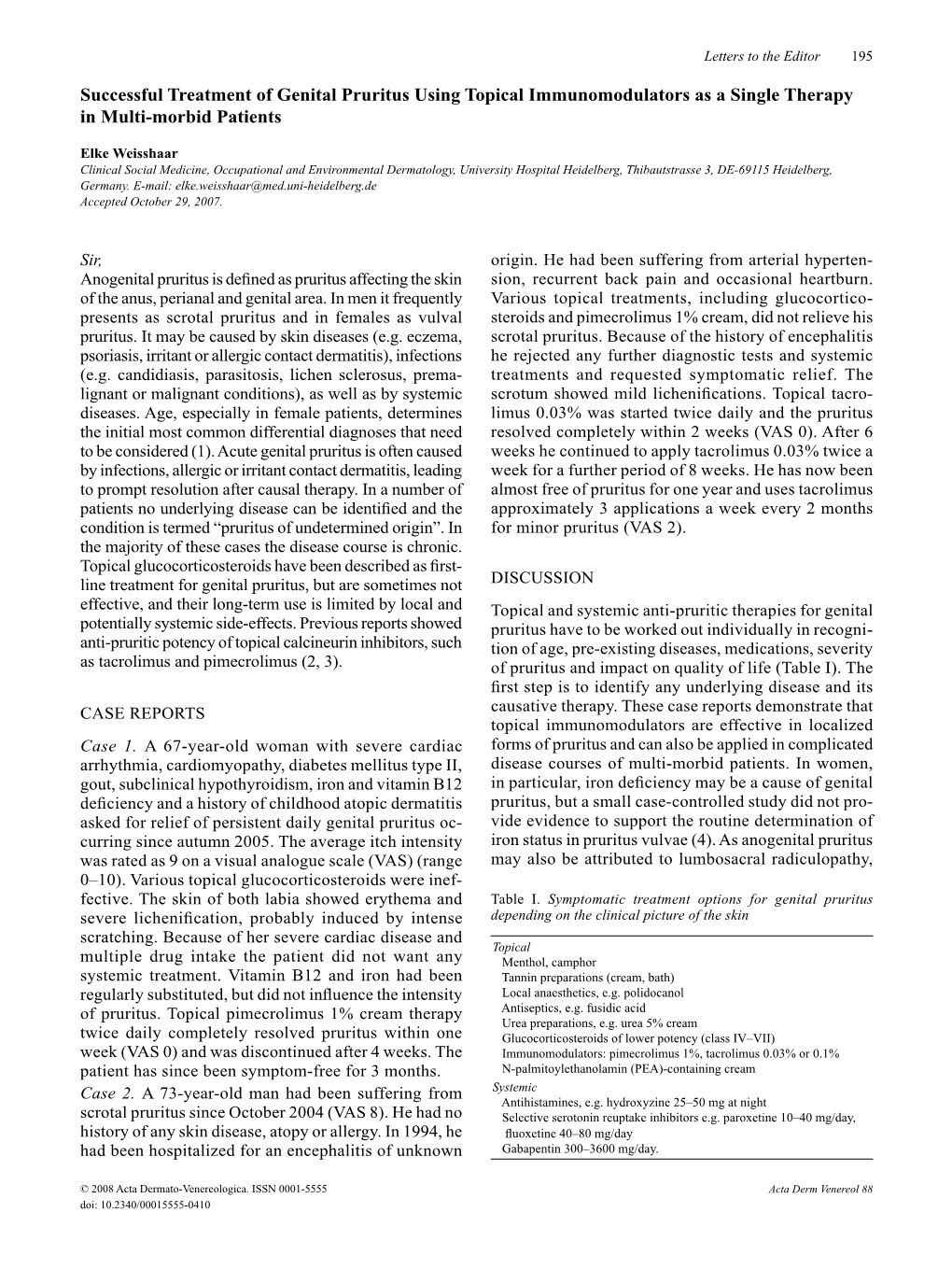 Successful Treatment of Genital Pruritus Using Topical Immunomodulators As a Single Therapy in Multi-Morbid Patients